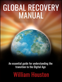 Global Recovery Manual by William Houston